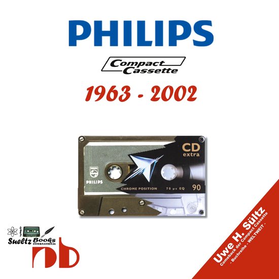 PHILIPS Compact Cassetten 1963 - 2002 - cover