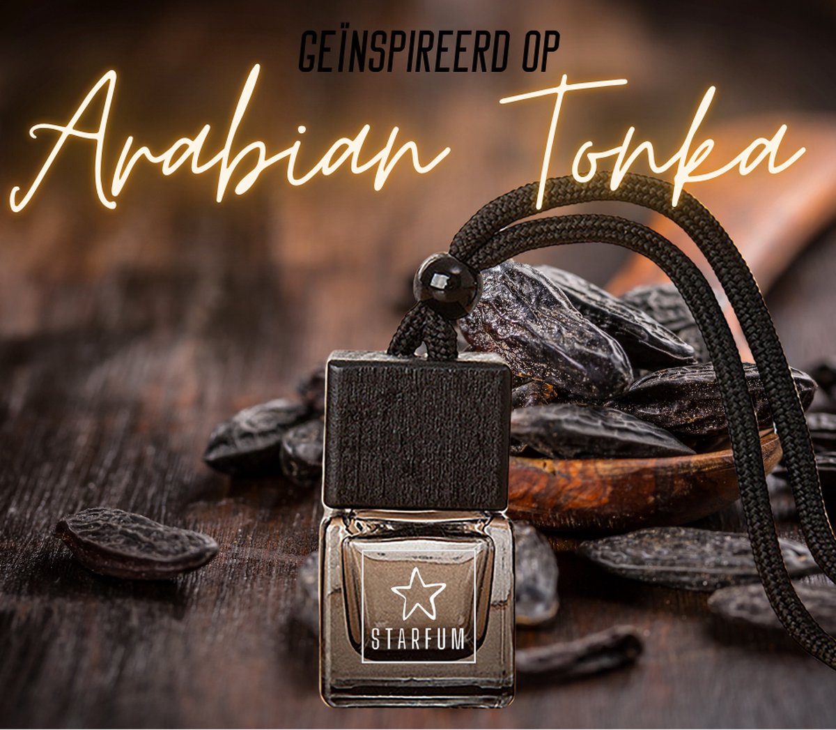Goedkoopste Starfum- Auto Parfum – “Arabian Tonka” - Autoverfrisser – luchtverfrisser