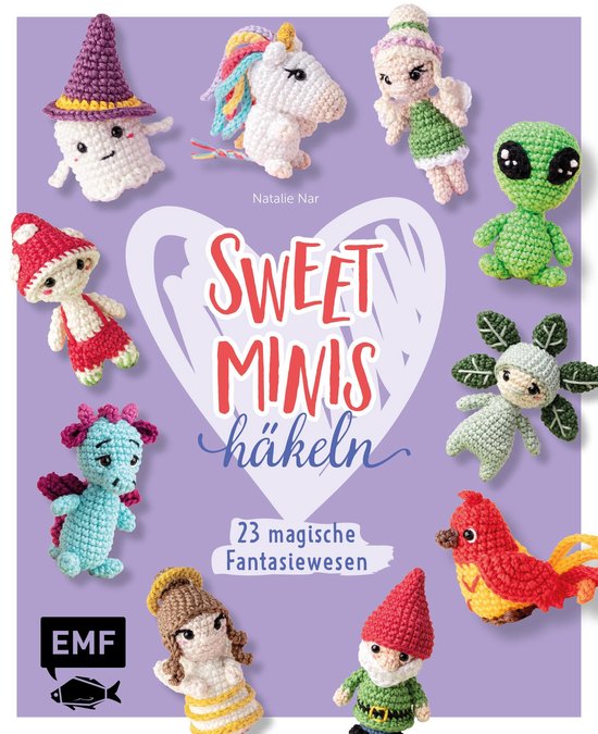 Sweet Minis häkeln – 23 magische Fantasiewesen - cover