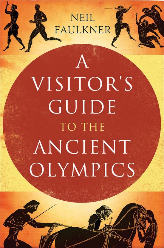 A Visitor's Guide to the Ancient Olympics - cover