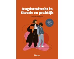 Boom Juridische studieboeken - Jeugdstrafrecht in theorie en praktijk