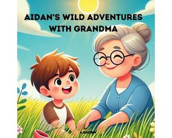 Aidan's Wild Adventures With Grandma