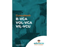 VCA cursusboek (B-VCA, VCA-VOL en VIL-VCU)