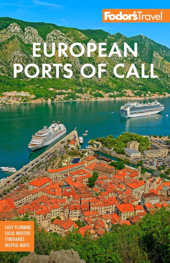 Full-color Travel Guide- Fodor's European Cruise Ports of Ca ... - cover