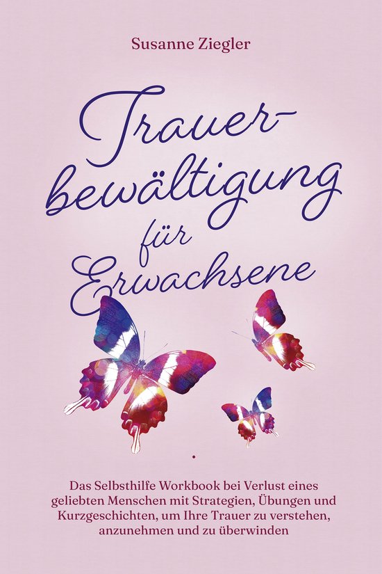Trauerbewältigung für Erwachsene: Kopf hoch, Sie schaffen  ... - cover