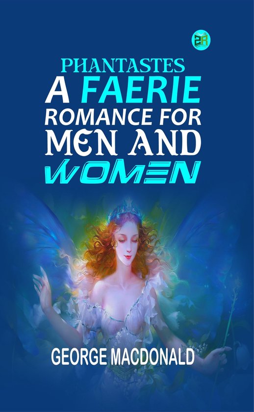 Phantastes: A Faerie Romance for Men and Women - cover