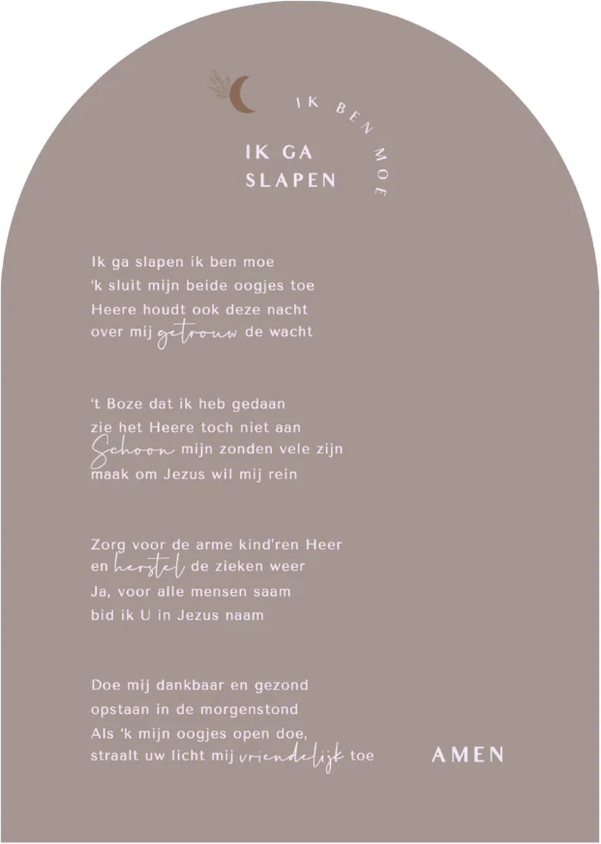 Poster A4 'Ik ga slapen, ik ben moe' oude versie op luxe papier - Taupe