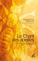Le Chant des abeilles