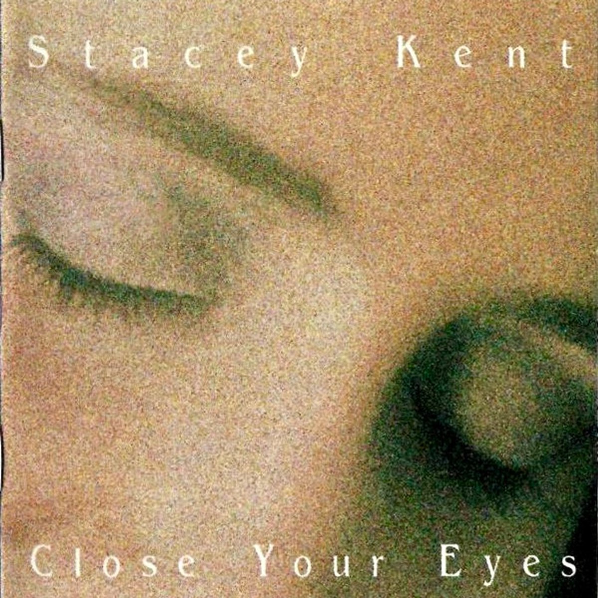 Close your eyes (2002)