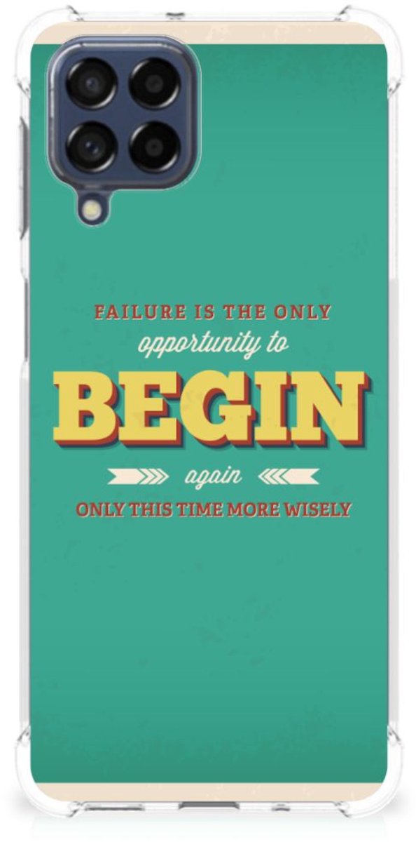 Samsung Galaxy M53 Telefoonhoesje met tekst Quote Begin