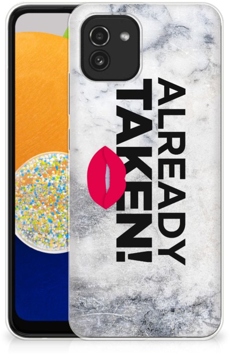 Samsung Galaxy A03 Siliconen hoesje met naam Already Taken White