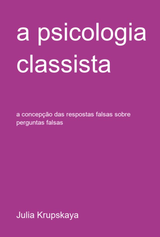 A Psicologia Classista - cover