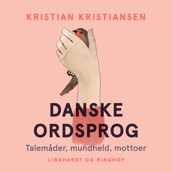 Danske ordsprog. Talemåder, mundheld, mottoer - cover