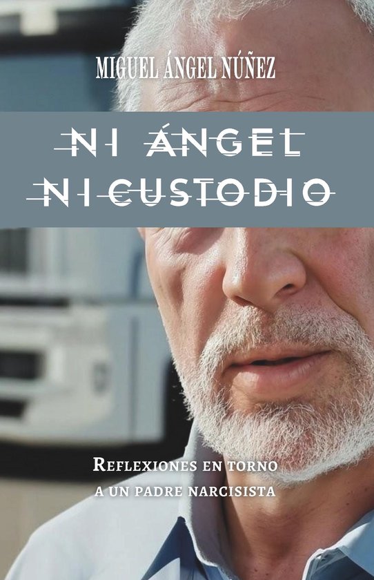 Ni Ángel ni Custodio - cover