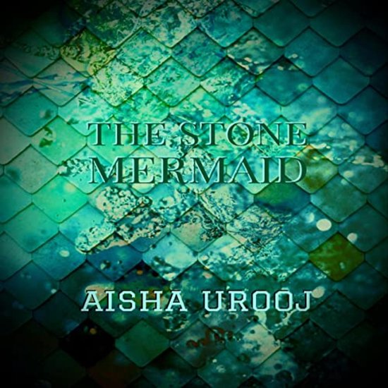 The Stone Mermaid - cover