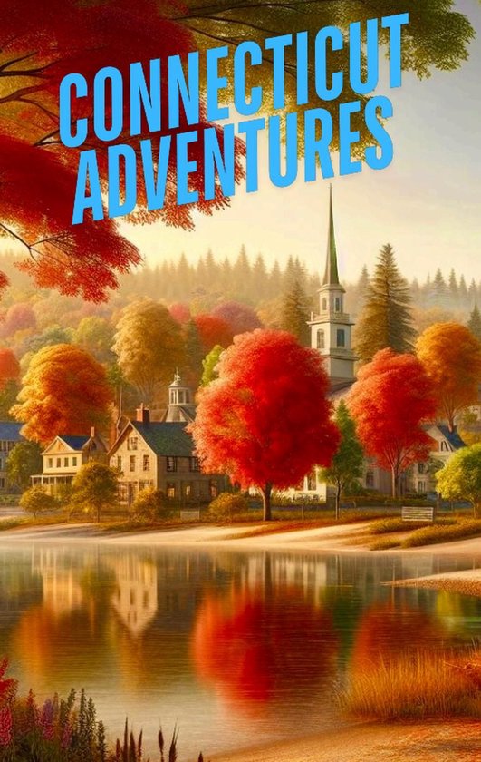 Connecticut Adventures - cover