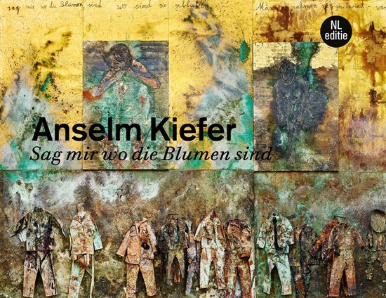 Anselm Kiefer. Sag mir wo die Blumen sind - cover