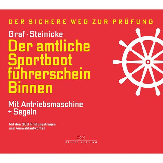 Der amtliche Sportbootführerschein Binnen - Mit Antriebsmas ... - cover