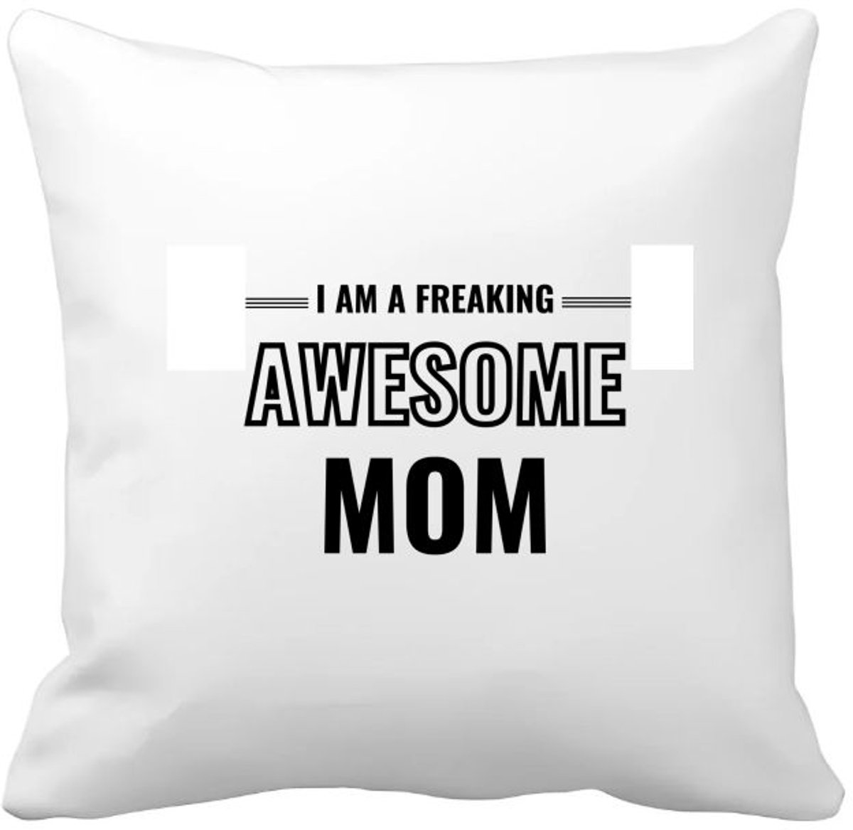 Akyol i am a freaking awesome mom Kussen hoes - Mama - de meest geweldigste moeder - moeder cadeautjes - moederdag - verjaardagscadeau - verjaardag - cadeau - geschenk - kado - gift - moeder artikelen - 40 bij 40 cm Multicolor