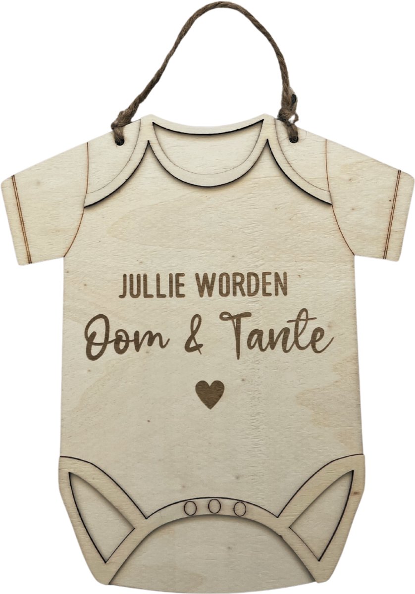Houten Romper 'Jullie Worden Oom en Tante' – Een Originele Zwangerschapsaankondiging
