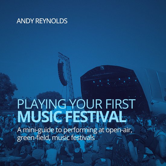Playing Your First Music Festival - cover