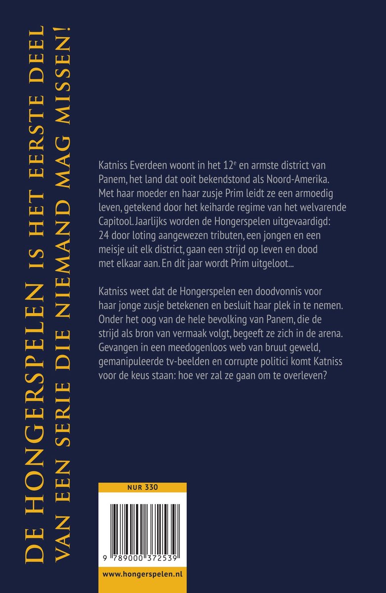 Boekomslag met tekst 'De Hongerspelen Is Het Eerste Deel Van Een Serie Die Niemand Mag Missen!' en een barcode.