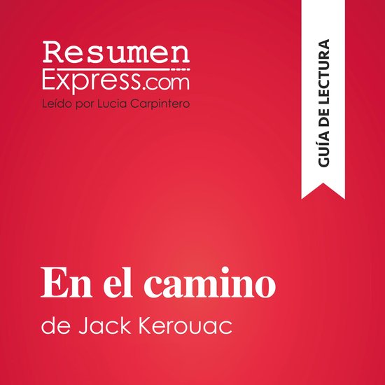 En el camino de Jack Kerouac (Guía de lectura) - cover