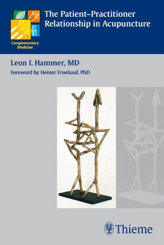 The Patient-Practitioner Relationship in Acupuncture - cover