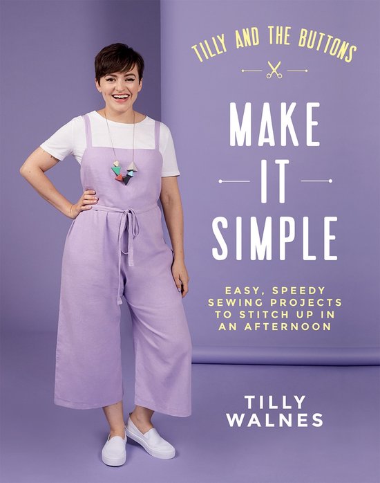 Tilly and the Buttons: Make It Simple - cover