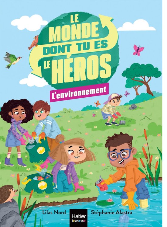 Le monde dont tu es le héros - Le monde dont tu es le héro ... - cover