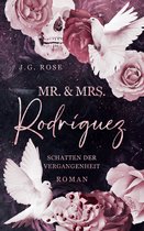Mr. & Mrs. Rodríguez 4 - Mr. & Mrs. Rodríguez - Schatten der Vergangenheit