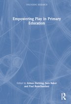 Unlocking Research- Empowering Play in Primary Education
