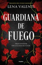 TRILOGÍA DEL FUEGO SAGRADO- Guardiana de fuego / The Guardian of Fire