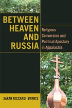 Orthodox Christianity and Contemporary Thought- Between Heaven and Russia