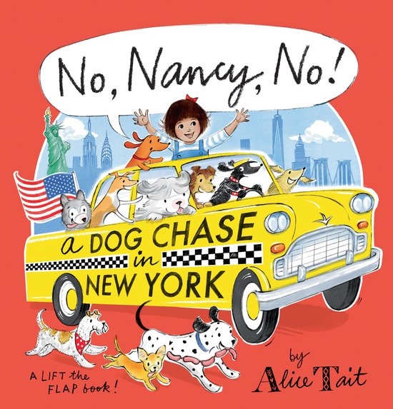 Boekomslag van 'No, Nancy, No! A Dog Chase in New York' met een meisje en verschillende honden in een gele taxi, met de skyline van New York op de achtergrond.
