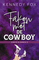 Circle B Ranch 5 - Faken met de cowboy