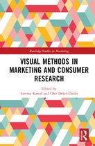Routledge Studies in Marketing- Visual Methods in Marketing and Consumer Research