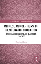 Critical Global Citizenship Education- Chinese Conceptions of Democratic Education