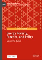 Progressive Energy Policy- Energy Poverty, Practice, and Policy
