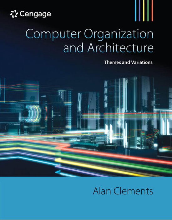 Computer Organization and Architecture | 9781111987046 | Alan Clements ...