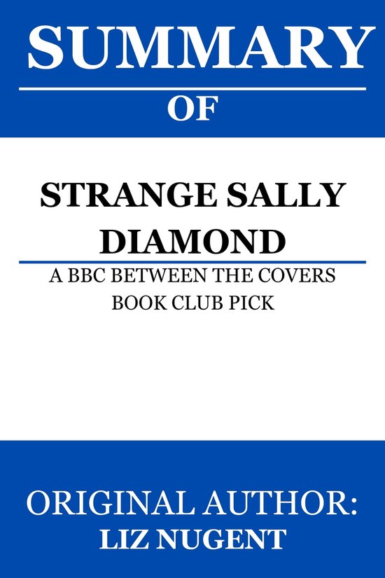 Strange Sally Diamond by Liz Nugent summary & study guide (ebook), Stephanie Faithful... bol