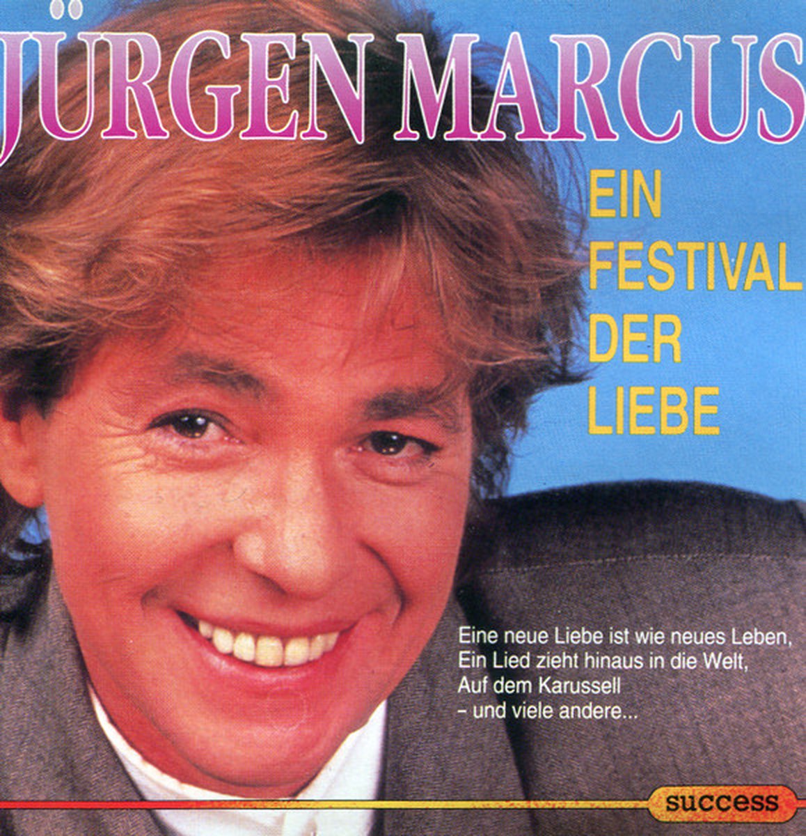 Jürgen Marcus – Ein Festival Der Liebe