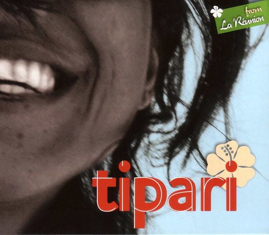 Tipari - From La Reunion (CD)