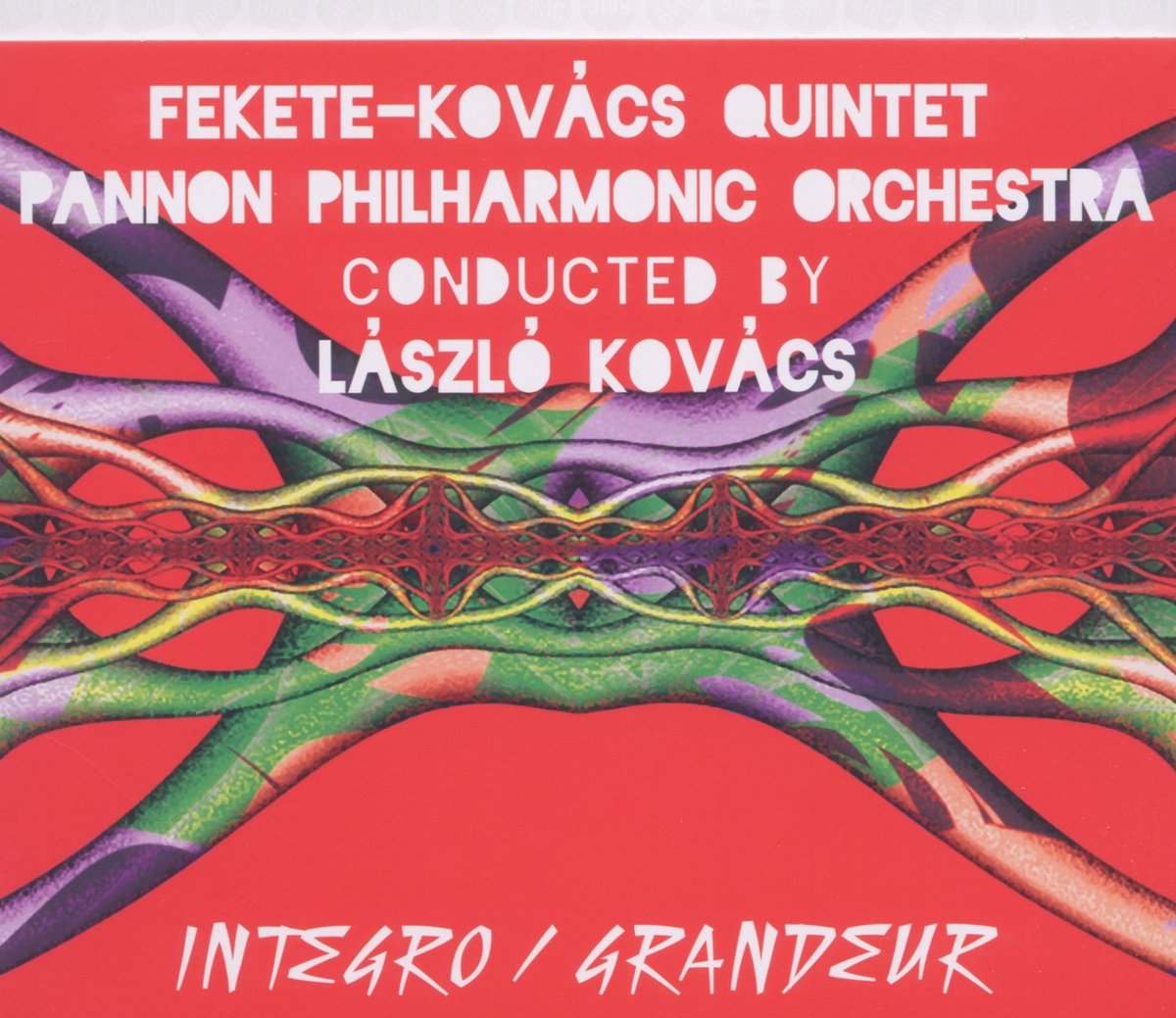 Fekete-Kovacs Quintet - Integro / Grandeur (CD)