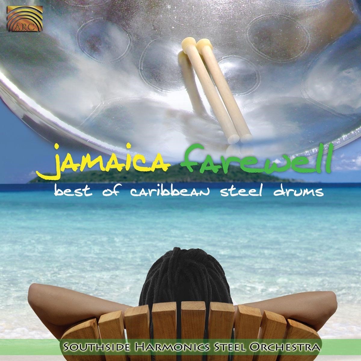 Southside Harmonics Steel Orchestra - Jamaica Farewell - Best Of Caribbean Steeldrums (CD)