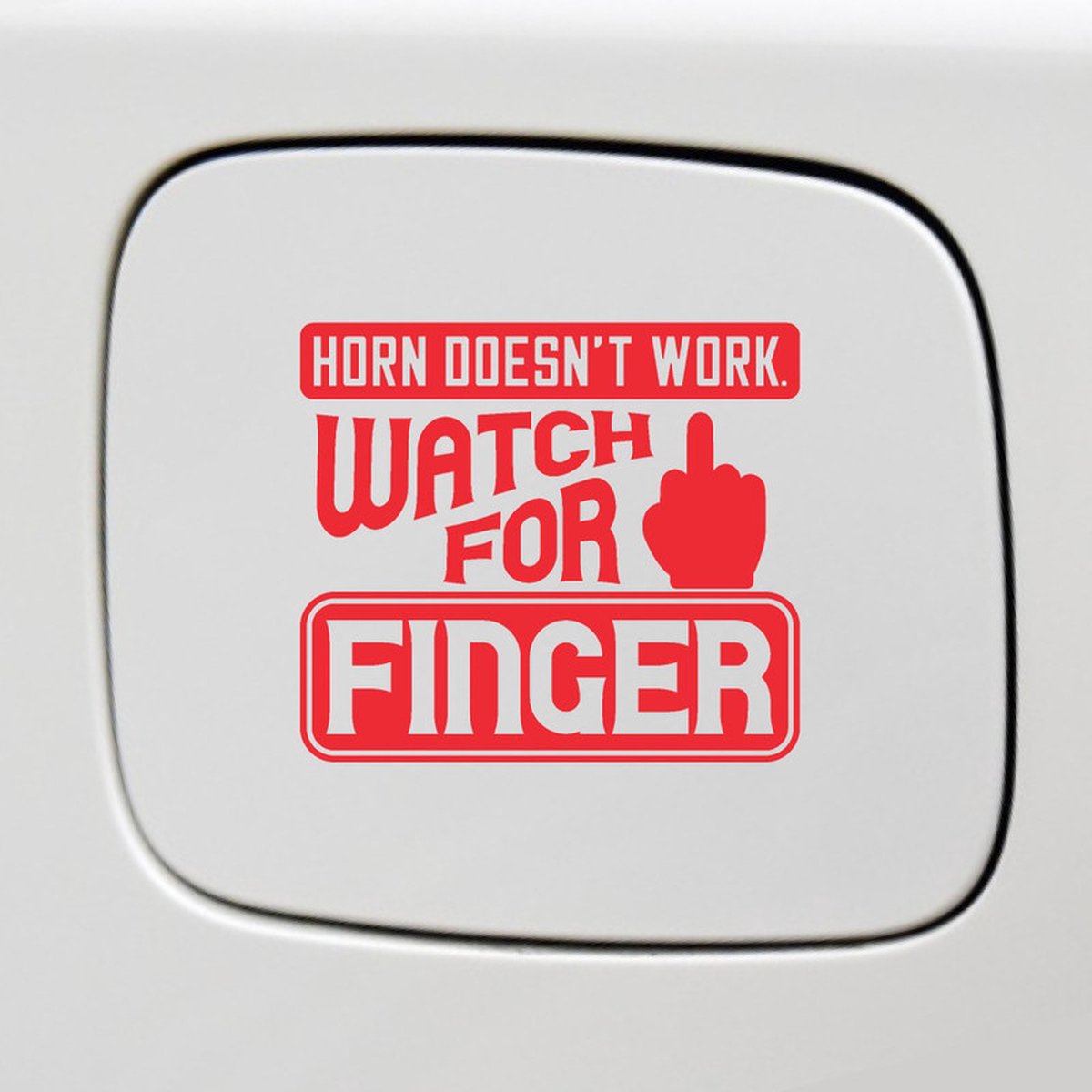 Bumpersticker - Horn Doesnt Work - 14x12 - Rood