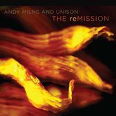 Andy And Unison Milne - Remission (CD)