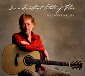 Ulli Bögershausen - In A Constant State Of Flux (CD)