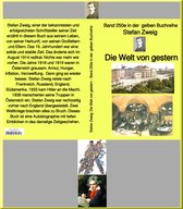 gelbe Buchreihe 250 - Die Welt von gestern – Band 250 in der gelben Buchreihe – bei Jürgen Ruszkowski