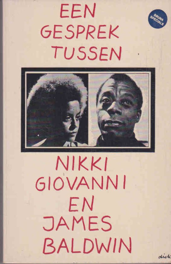 9789022916063 - Een Gesprek tussen Nikki Giovanni en James Baldwin